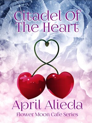 cover image of Citadel of the Heart